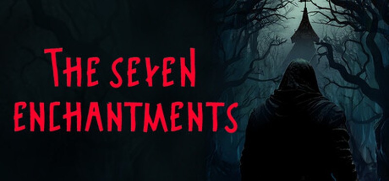 The Seven Enchantments Image