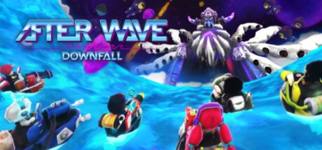 Games like After Wave: Downfall