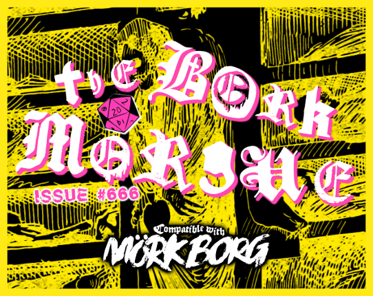 Börk Morgue #666 | for MÖRK BORG Image