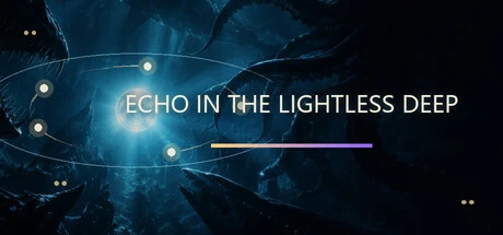 Games like Echo in the Lightless Deep