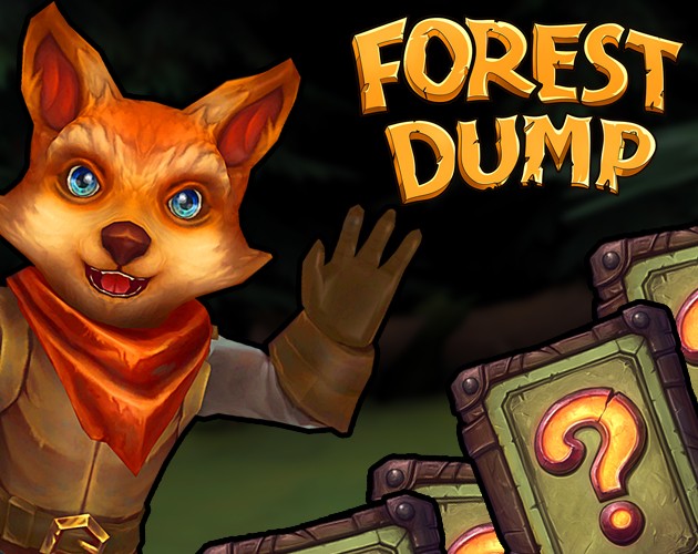 Games like Forest Dump