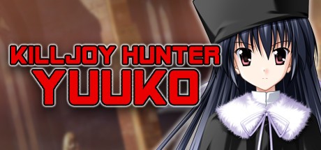 Games like Killjoy Hunter Yuuko