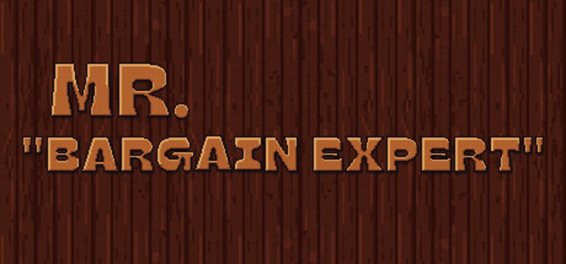 Mr. "Bargain Expert" 捡漏王 Image