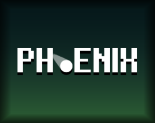 Games like PHOENIX