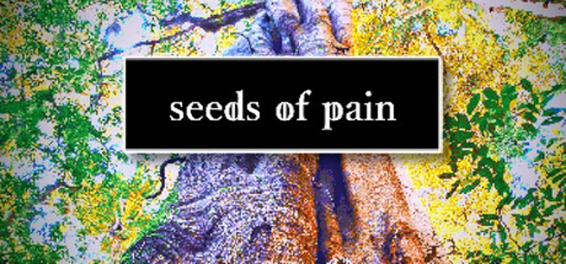 Seeds of Pain Image