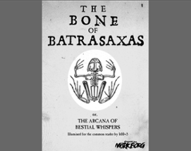 The Bone of Batrasaxas Image