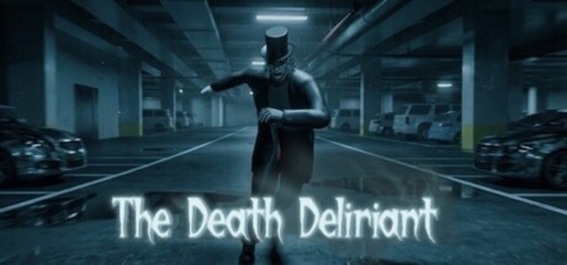 The Death Deliriant Image