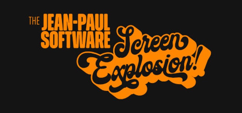 The Jean-Paul Software Screen Explosion Image