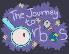 The Journey to Orbos Image