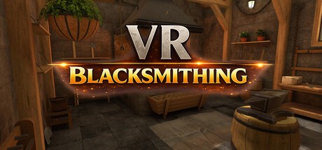 Games like VR Blacksmithing
