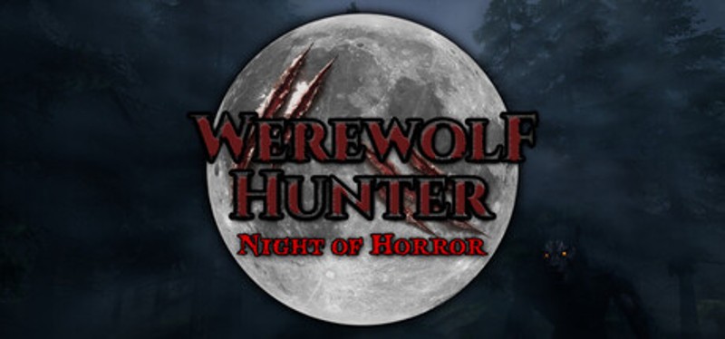 Werewolf Hunter: Night of Horror Image