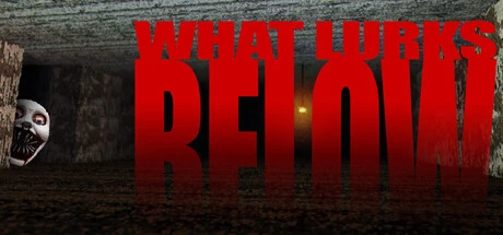 Games like WHAT LURKS BELOW