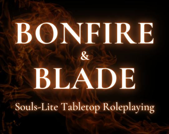 Bonfire & Blade Game Cover