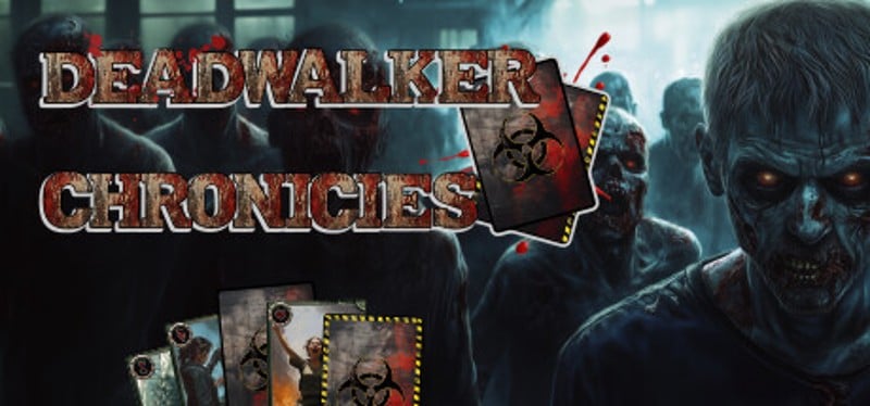 Deadwalker Chronicles Game Cover