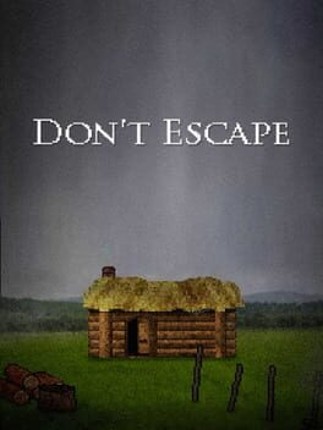 Don't Escape Game Cover