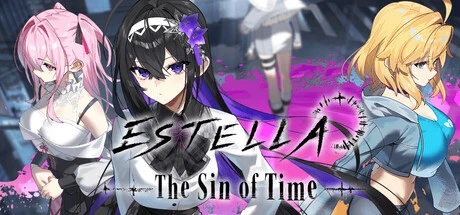 Games like ESTELLA - The Sin of Time -