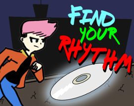 Find Your Rhythm Image