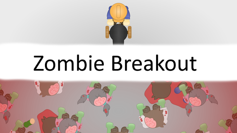 Zombie Breakout Game Cover