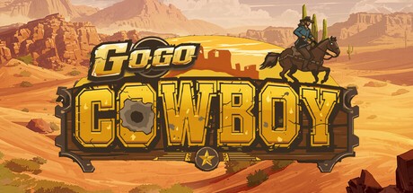 Games like Go, Go Cowboy