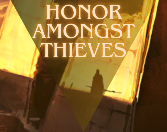 Honor Amongst Thieves Standard Issue Image