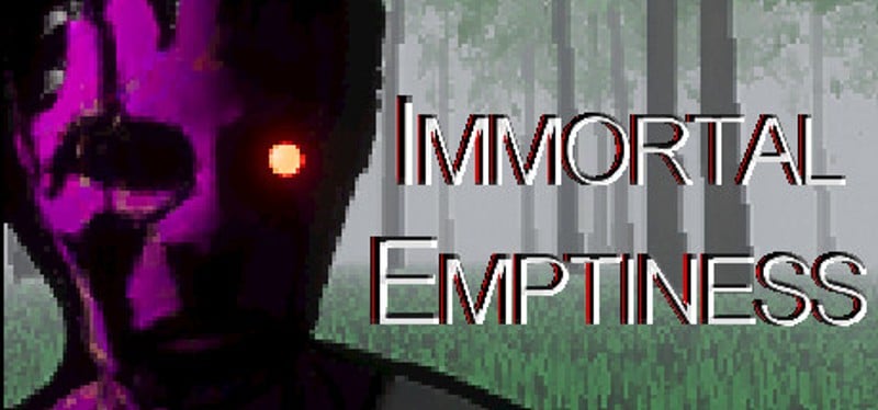 Immortal Emptiness Image