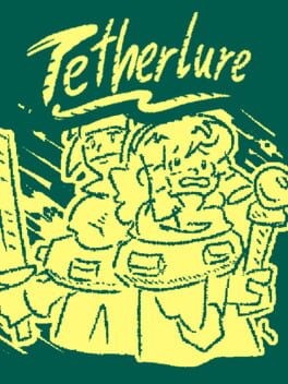 Games like Tetherlure