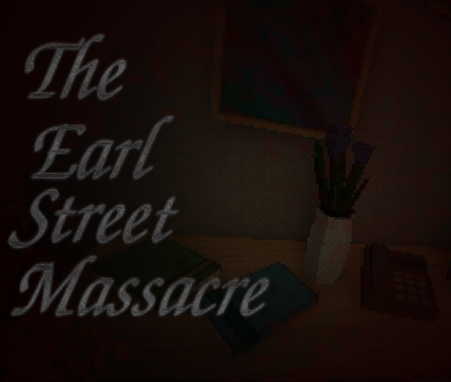 The Earl Street Massacre Image