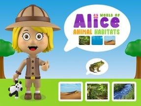 World of Alice  Animal Habitat Image