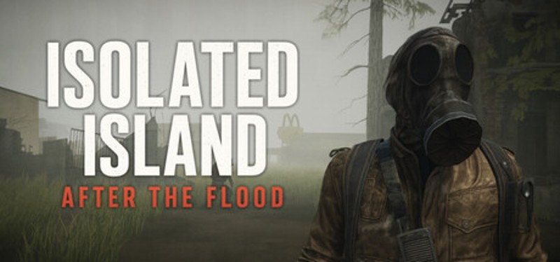 Isolated Island: After the flood Image