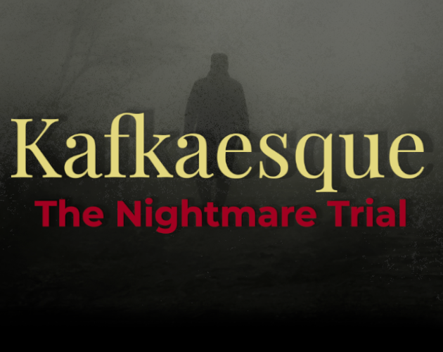 Games like Kafkaesque: The Nightmare Trial