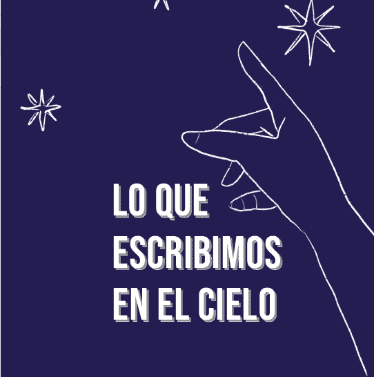 Games like Lo que escribimos en el cielo