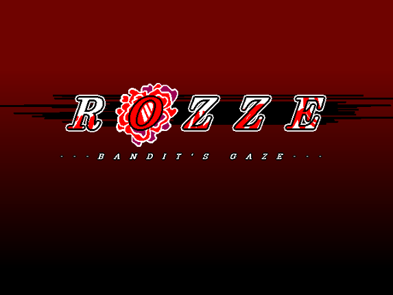 ROZZE: Bandit's Gaze Image