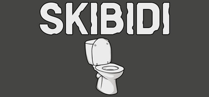 SKIBIDI Image