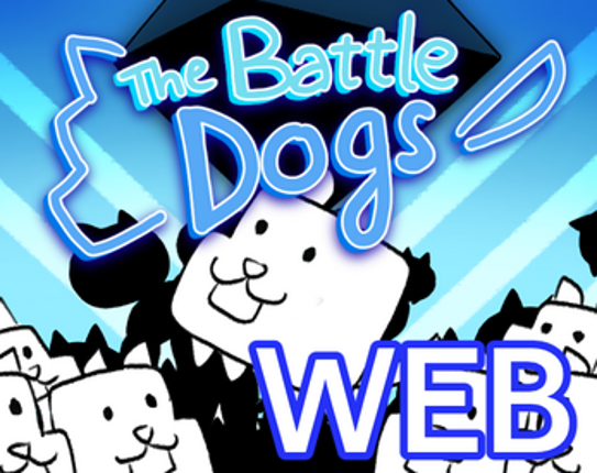 The Battle Dogs! screenshot