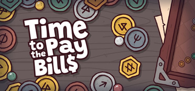 Time to Pay the Bills Image