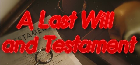 Games like A Last Will and Testament