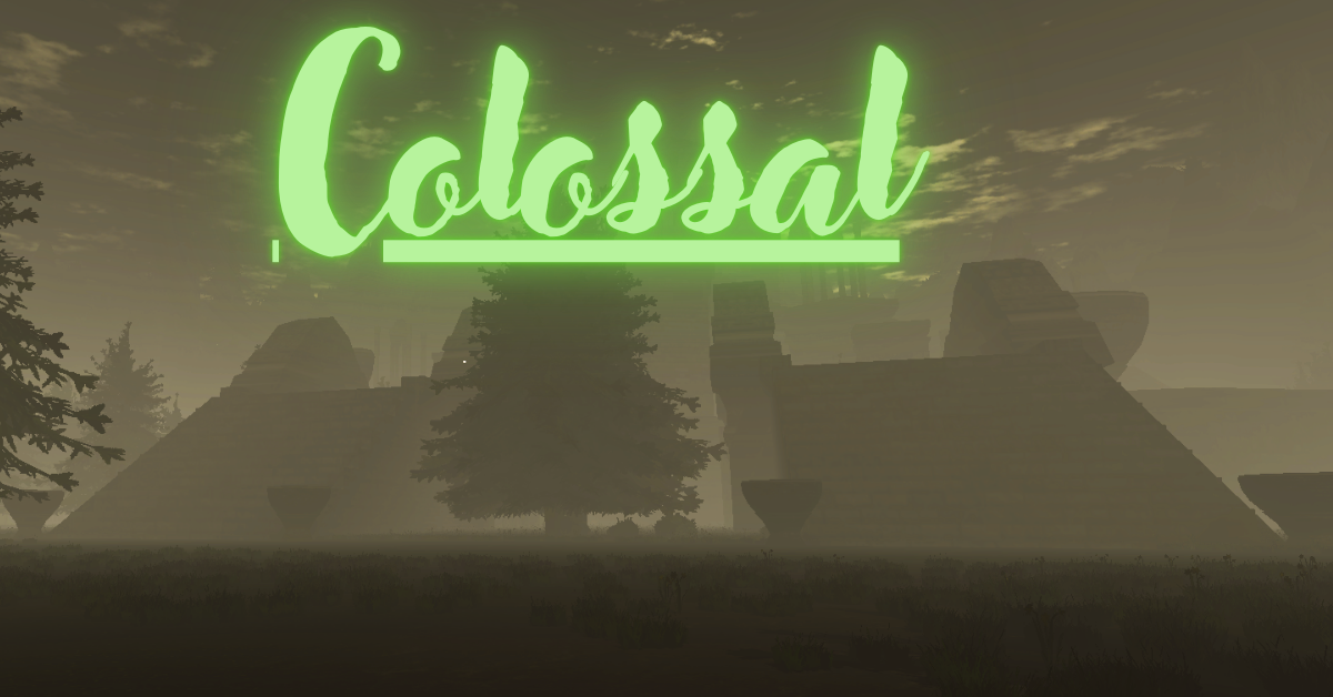 Games like Colossal
