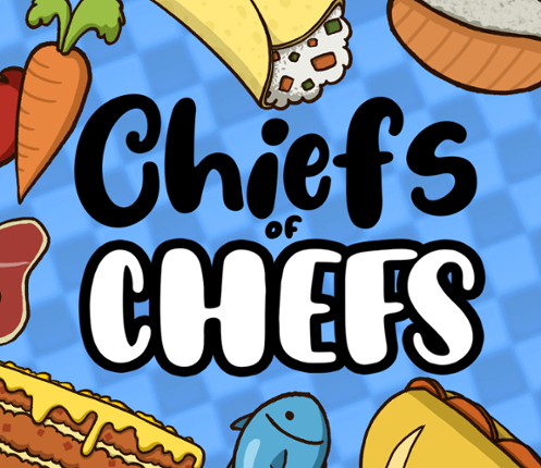 Chiefs of Chefs Game Cover