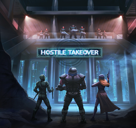Hostile Takeover Image