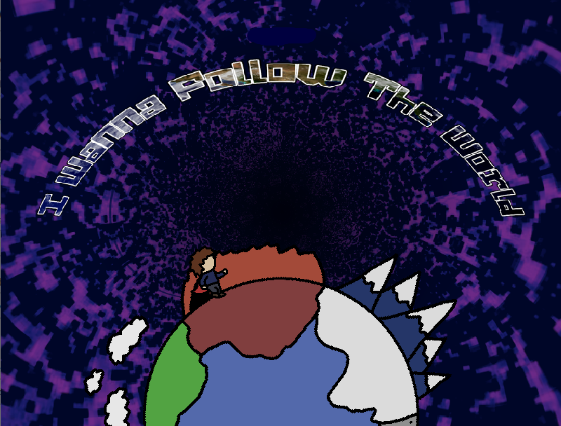 Games like I Wanna Follow The World