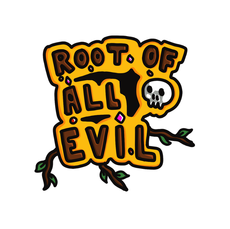 Games like Root of all Evil
