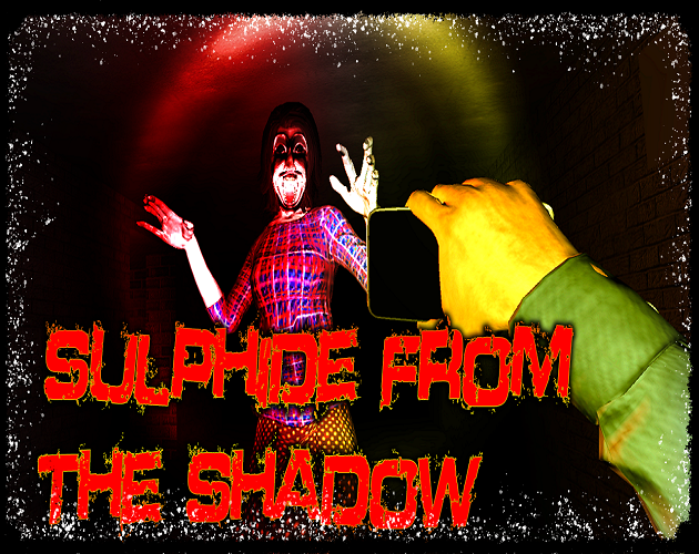 Games like Sulphide from the Shadow
