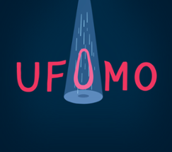 U.F.O.M.O. Image