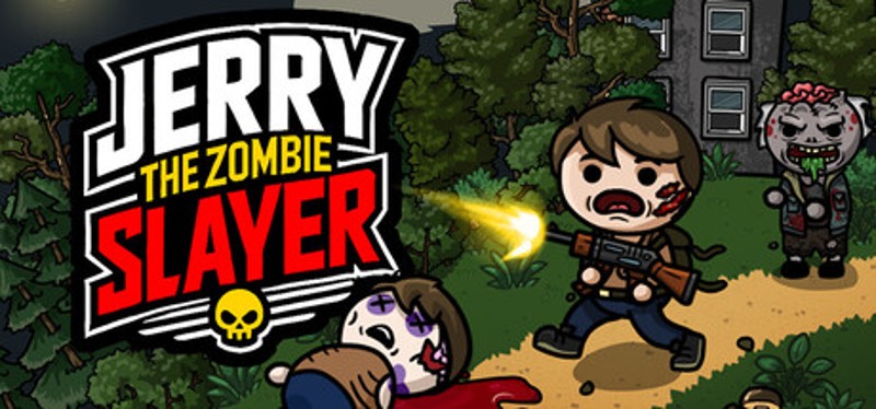 Jerry the Zombie Slayer Image
