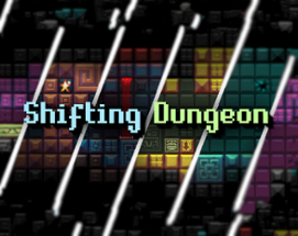 Shifting Dungeon Image