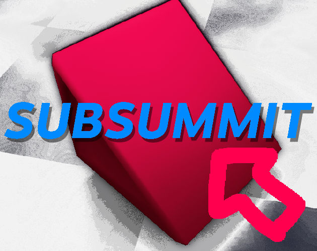 Games like Subsummit