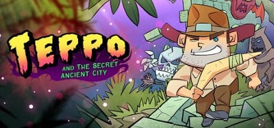 Teppo and The Secret Ancient City Image