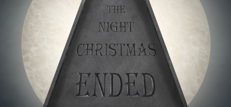 Games like The Night Christmas Ended
