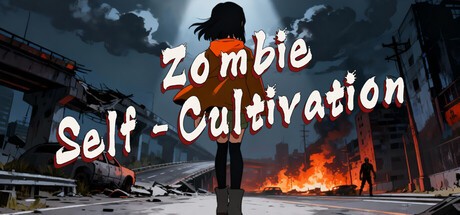 Games like Zombie Self-Cultivation