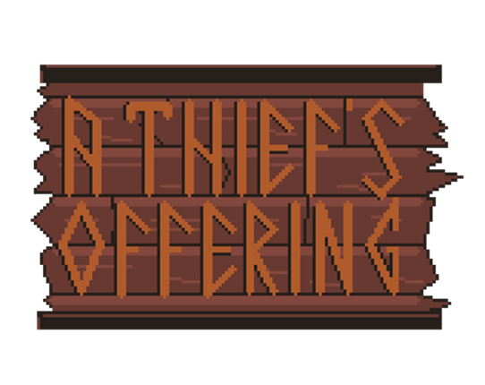 A thief's offering Image